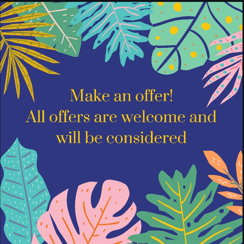 All offers welcome!